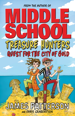 Treasure Hunters: Quest for the City of Gold: (... 1784754323 Book Cover