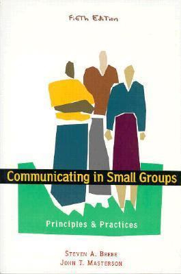 Communicating in Small Groups 0673980804 Book Cover