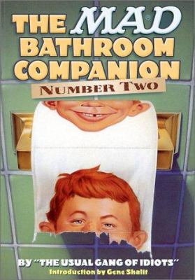 The Mad Bathroom Companion, No. 2 1563897857 Book Cover