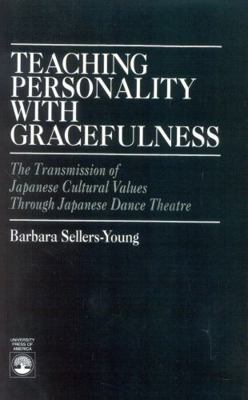 Teaching Personality With Gracefulness: The Tra... 0819190152 Book Cover