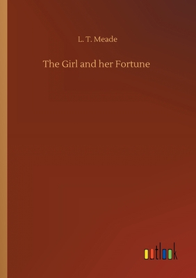 The Girl and her Fortune 3752417595 Book Cover