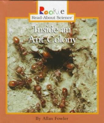 Inside an Ant Colony 0516208047 Book Cover