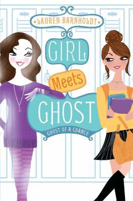 Ghost of a Chance 1442442484 Book Cover