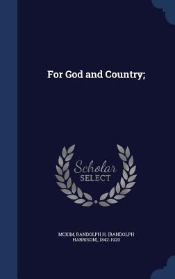 For God and Country; 1340189747 Book Cover