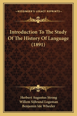 Introduction To The Study Of The History Of Lan... 1165435764 Book Cover