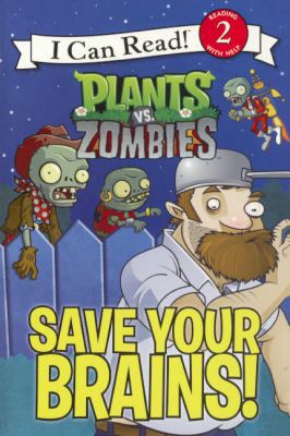 Plants vs. Zombies: Save Your Brains! 0606354778 Book Cover