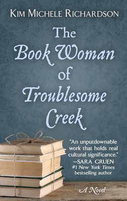 The Book Woman of Troublesome Creek [Large Print] 1432867113 Book Cover