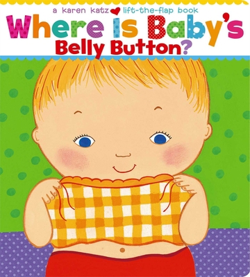 Where Is Baby's Belly Button? 0689835604 Book Cover