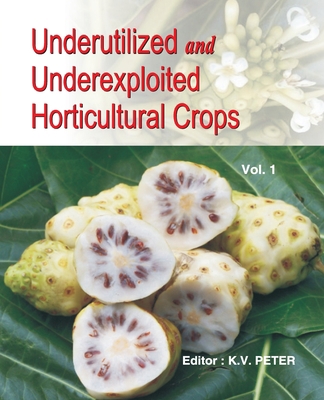 Underutilized and Underexploited Horticultural ... 9358870664 Book Cover