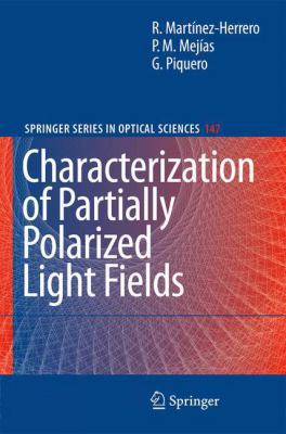 Characterization of Partially Polarized Light F... 3642260284 Book Cover