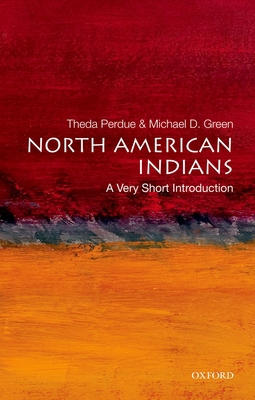 North American Indians: A Very Short Introduction 0195307542 Book Cover