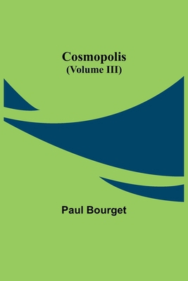 Cosmopolis (Volume III) 9356012954 Book Cover