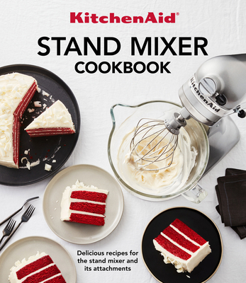 Kitchenaid Stand Mixer Cookbook: Delicious Reci... 1640307923 Book Cover
