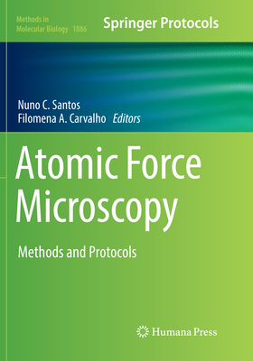 Atomic Force Microscopy: Methods and Protocols 1493994077 Book Cover