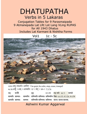 Dhatupatha Verbs in 5 Lakaras: Conjugation Tabl... [Sanskrit] 1387572717 Book Cover