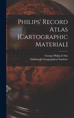 Philips' Record Atlas [cartographic Material] 101350965X Book Cover