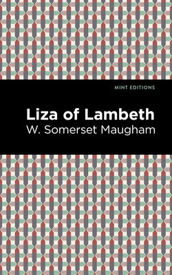 Liza of Lambeth 1513135694 Book Cover