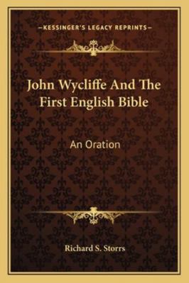 John Wycliffe And The First English Bible: An O... 1162948205 Book Cover