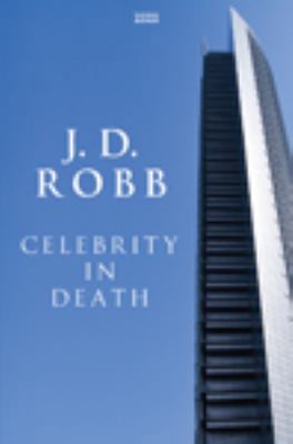 Celebrity in Death [Large Print] 0753192322 Book Cover