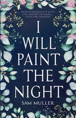 I Will Paint the Night B0CGTBNJ2P Book Cover