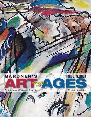 Gardner's Art Through the Ages: A Concise Weste... 1285084969 Book Cover