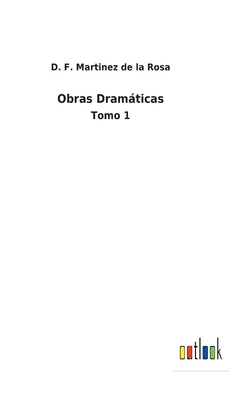 Obras Dramáticas: Tomo 1 [Spanish] 3752486147 Book Cover