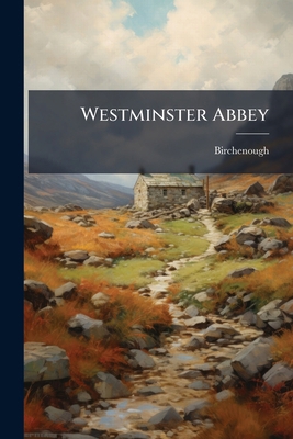 Westminster Abbey 1171684681 Book Cover