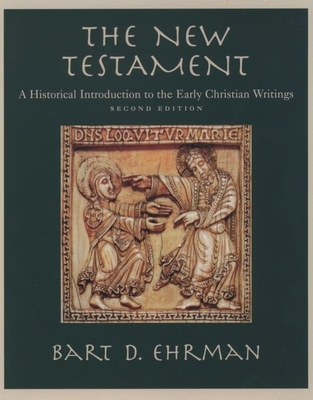The New Testament: An Historical Introduction 0195126394 Book Cover