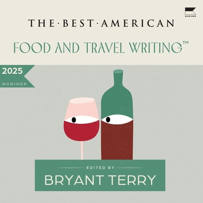 The Best American Food and Travel Writing 2025 B0FLHSPQ5S Book Cover