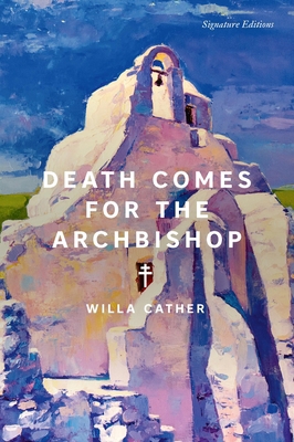 Death Comes for the Archbishop 1454951060 Book Cover