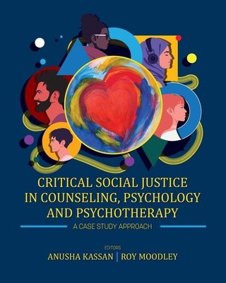 Critical Social Justice in Counseling, Psycholo... B0HGBB4MDV Book Cover