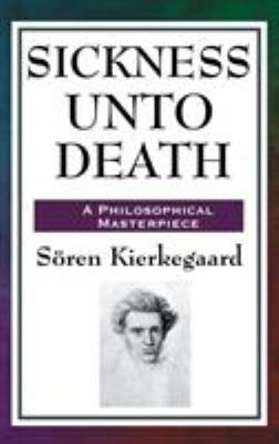 Sickness Unto Death 1515436551 Book Cover