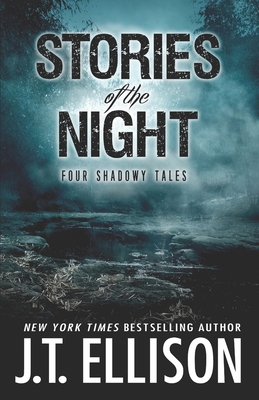 Stories of the Night: Four Shadowy Tales 0996527389 Book Cover