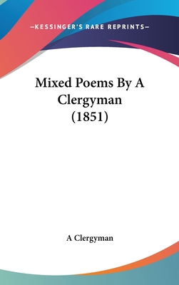 Mixed Poems By A Clergyman (1851) 1120778514 Book Cover