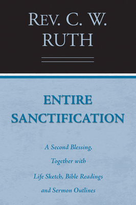 Entire Sanctification 1597523186 Book Cover