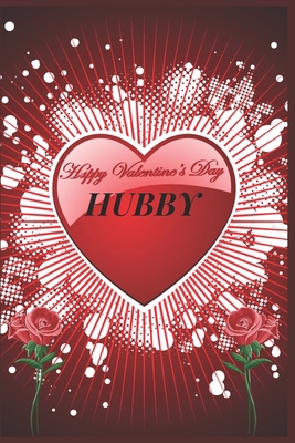 Happy Valentine's Day Hubby: Specially Valentin... 1656494795 Book Cover