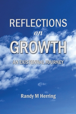 Reflections on Growth: An Existential Journey B0DSQ1FNZQ Book Cover