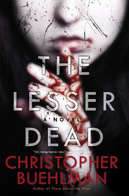 The Lesser Dead 0425272613 Book Cover