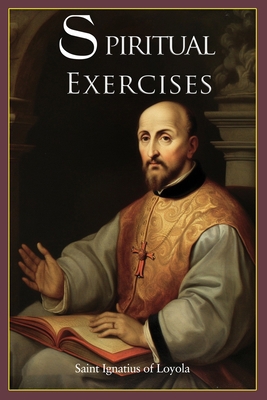 Spiritual Exercises: A Transformative Journey T... B0C1J7KRVS Book Cover