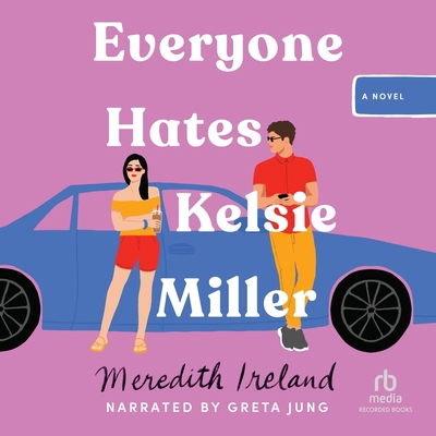 Everyone Hates Kelsie Miller B0G8CZS6V2 Book Cover