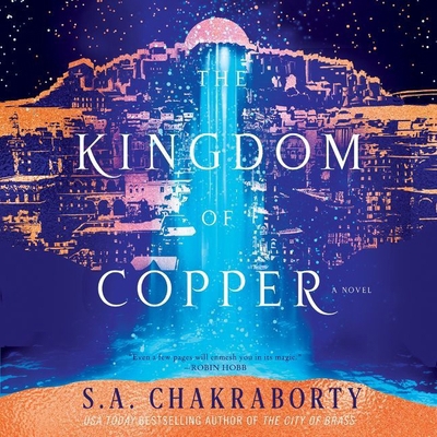 The Kingdom of Copper Lib/E 1982608439 Book Cover