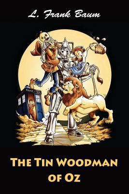 The Tin Woodman of Oz 1544293461 Book Cover