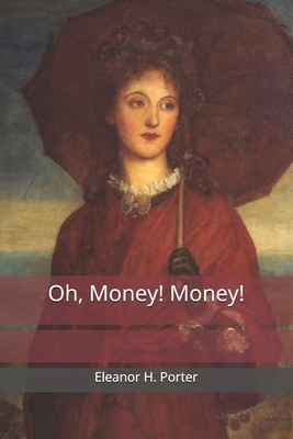 Oh, Money! Money! 1698662149 Book Cover