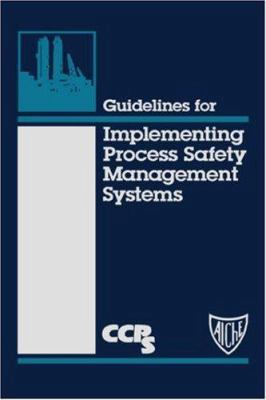 Guidelines for Implementing Process Safety Mana... 0816905908 Book Cover