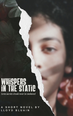 Whispers in the Static: A Short Novel B0F8HKBTRR Book Cover
