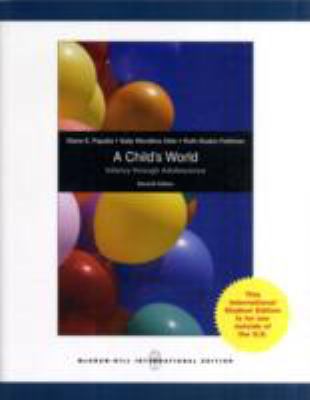 A Child's World: Infancy Through Adolescence 0071270302 Book Cover