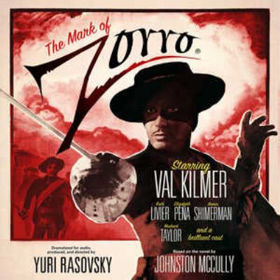 The Mark of Zorro 1441728902 Book Cover