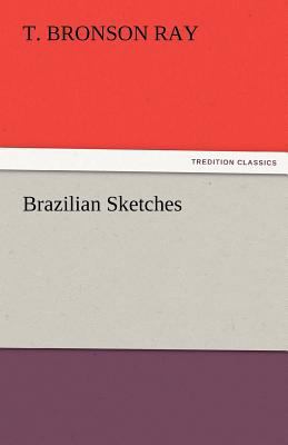 Brazilian Sketches 3842455151 Book Cover