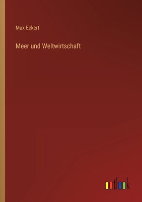 Meer und Weltwirtschaft [German] 3368420623 Book Cover