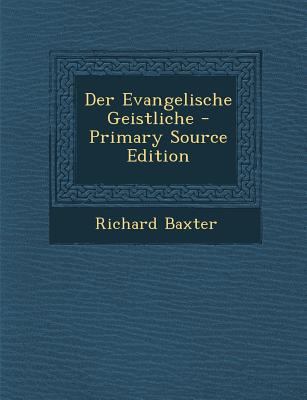 Der Evangelische Geistliche - Primary Source Ed... [German] 129308896X Book Cover